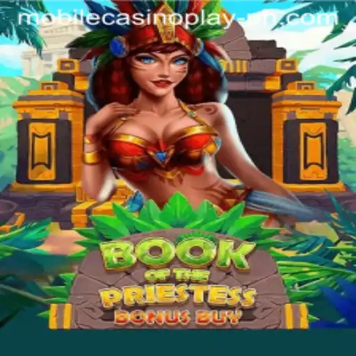 BookOfThePriestess: A Mesmerizing Journey into Mobile Casino Play