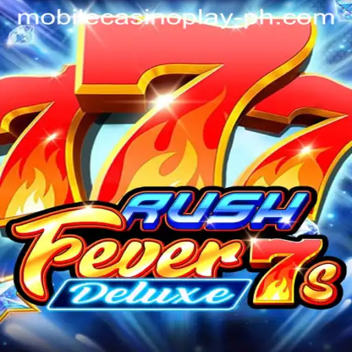 RushFever7sDeluxe: Your Ultimate Guide to Mobile Casino Play