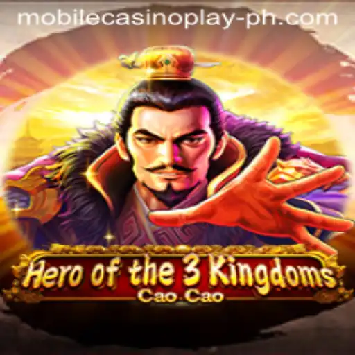 Hero of the 3 Kingdoms Cao Cao: A Mobile Casino Adventure