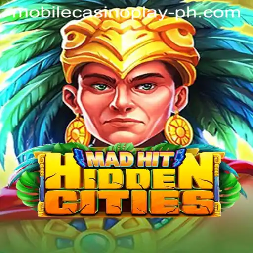 MadHitHiddenCities: Unveiling the Excitement of Mobile Casino Play