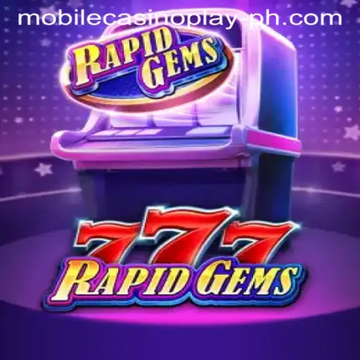 Explore the Exciting World of RapidGems777: Mobile Casino Play Unleashed